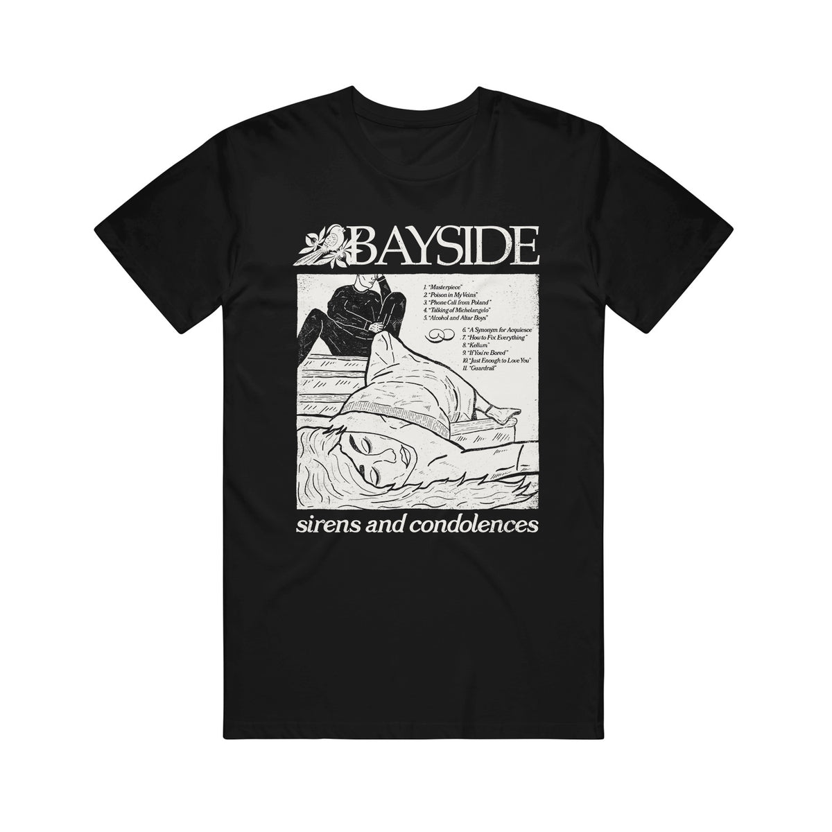 Sirens And Condolences - Black T-Shirt – Bayside