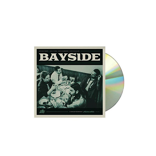 image of a cd coming out of the sleeve on the right on a white back ground. c d cover is on the left and is square. at the top in cream it says bayside. below in black and white is a photo of 4 men sitting at a diner table with plates of food. 