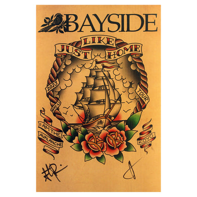 image of a tour poster. poster is tan and at the top says bayside with their bird logo. in the center is flash art ship, with roses. at the top says just like home, 2023 tour. The poster is signed by band members